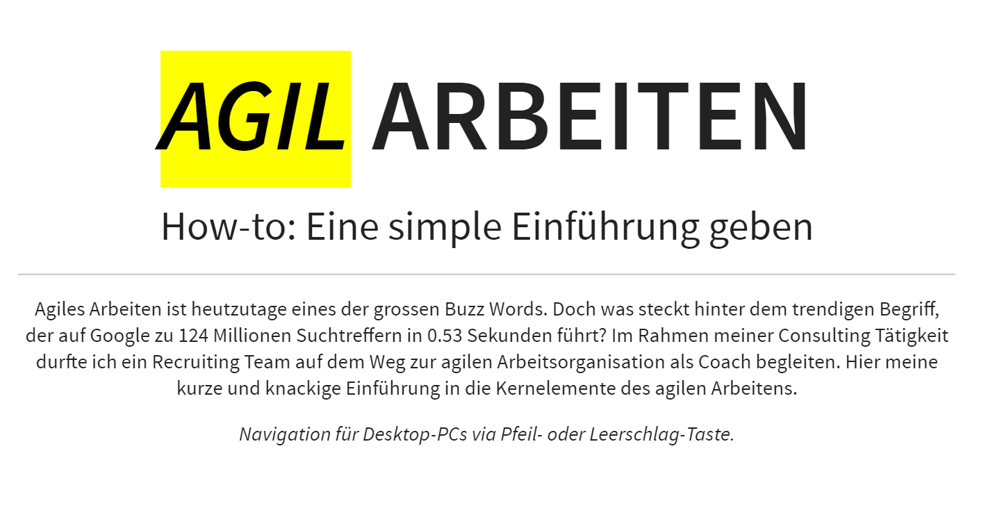 Presentation: How to eine Einführung in agiles Arbeiten geben?